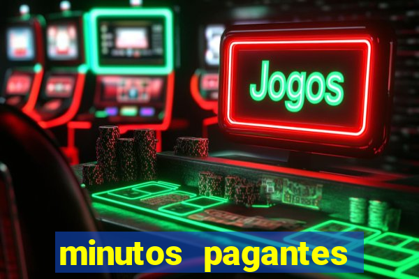 minutos pagantes slots pg